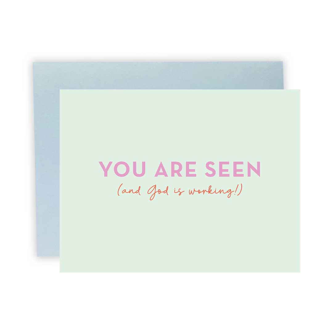 You Are Seen Greeting Card