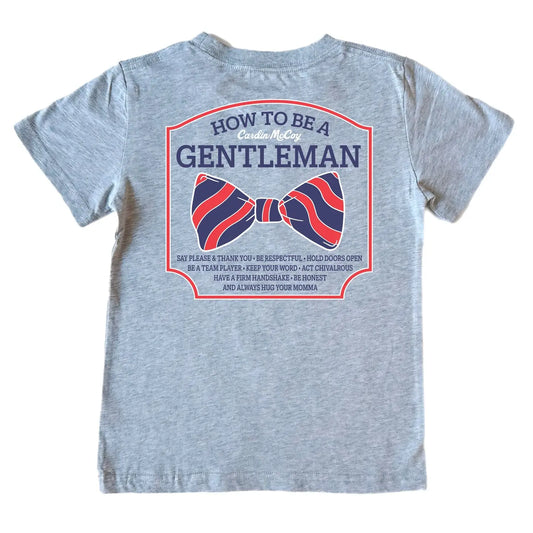 How To Be A Gentleman SS Tee